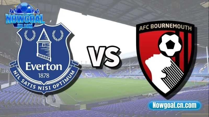 Soi kèo Everton vs Bournemouth ngày 27/7