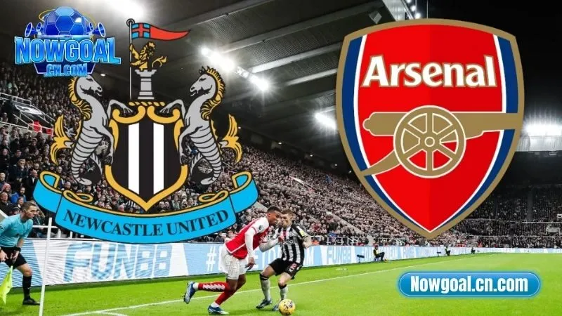 Tìm hiểu phong độ Arsenal vs Newcastle United ngày 27/7